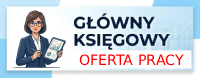 Oferta pracy - główny księgowy