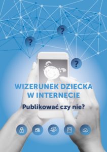 Wizerunek dziecka w Internecie – broszura